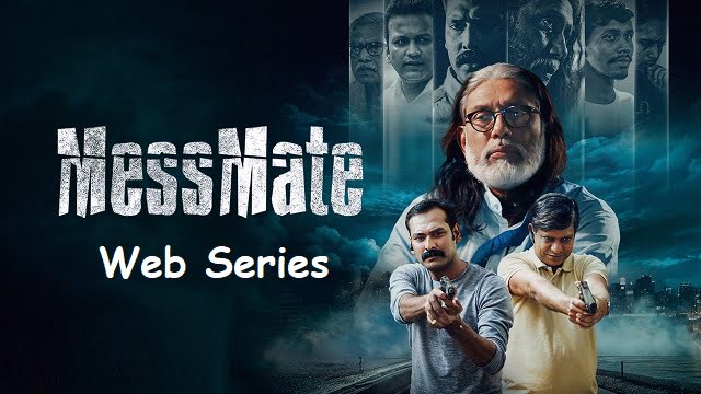 MessMate Web Series