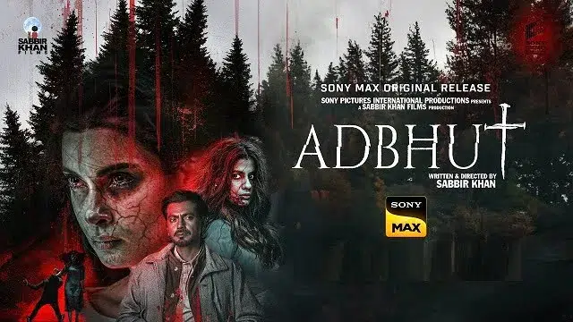 অদ্ভুত মুভি ডাউনলোড – Adbhut Movie Download (Hindi)